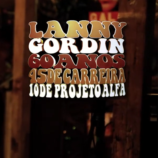 Lanny Gordin Tribute